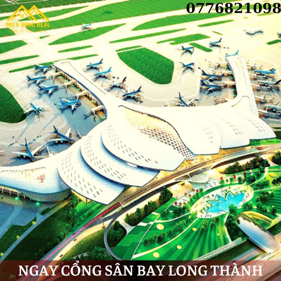 LONG THÀNH MIỀN ĐÔNG Đất nền ngay cổng phía bắc sân bay quốc tế LONG THÀNH.