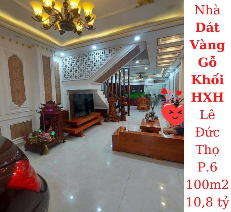 Bán nhà Dát Vàng 6PN! 4 tầng HXH Lê Đức Thọ,P.6,GV 100m2 giá 10,8 tỷ