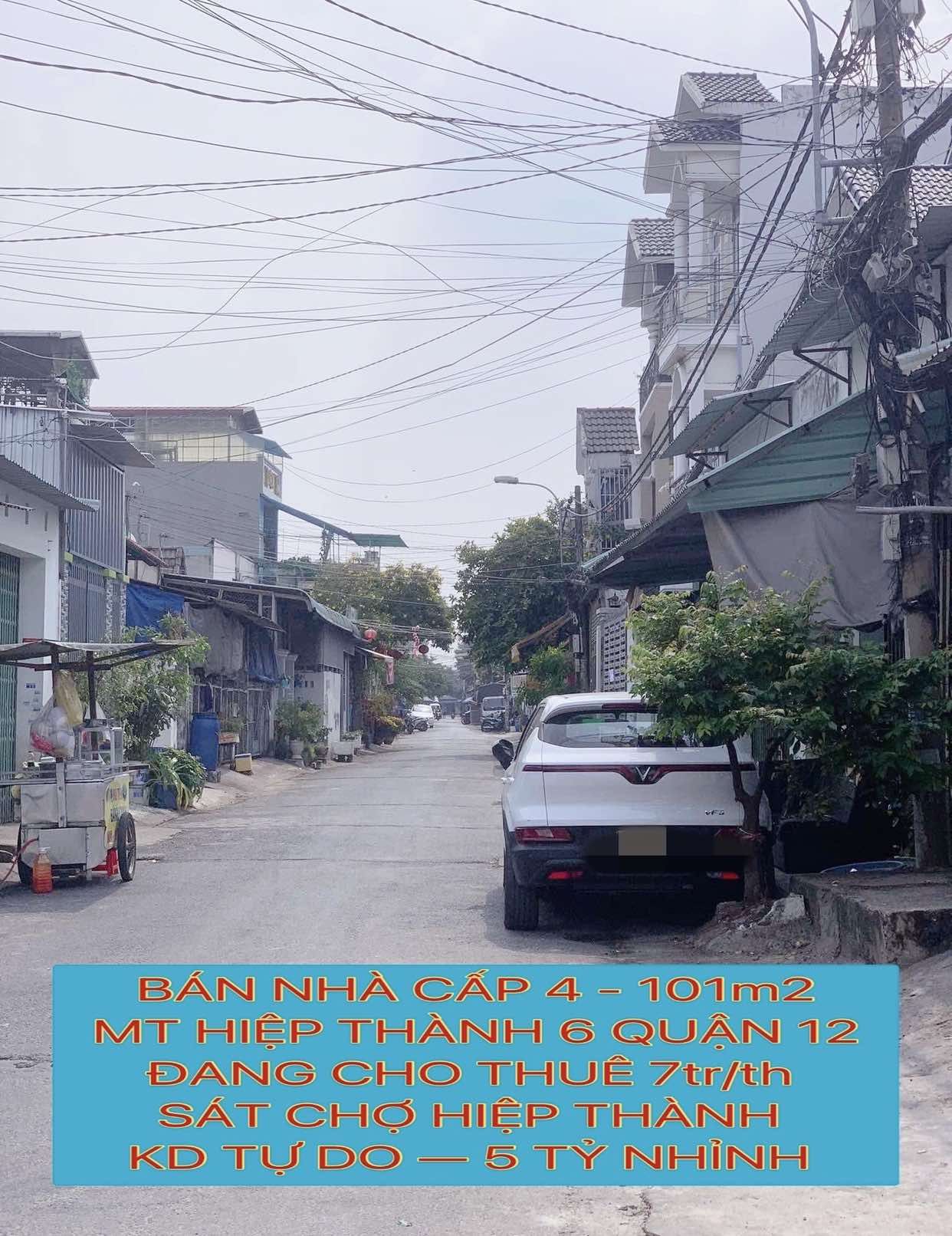 Bán nhà 101m2 cấp 4 mt Hiệp Thành 6 - Q12 , thu nhập 7tr/tr , sát chợ Hiệp Thành , 4 tỷ nhỉnh
